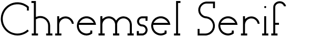 Chremsel Serif